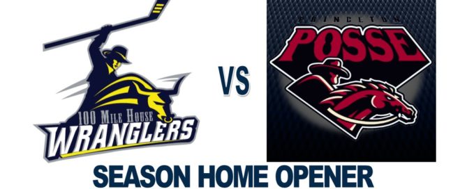 100 Mile House Wranglers Season Home Opener
