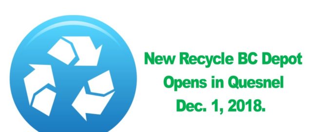 A new Recycle BC Depot opens in Quesnel on Dec 1 2018