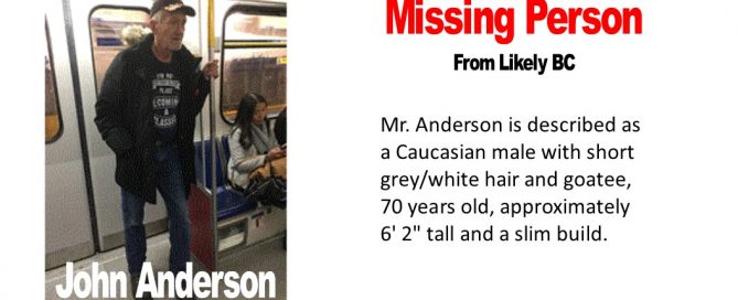 Williams Lake RCMP are asking the public for assistance in locating a missing 70 year old Likely man