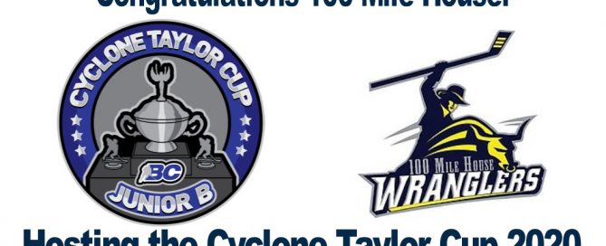 100 Mile House BC to Host the Cyclone Taylor Cub in 2020