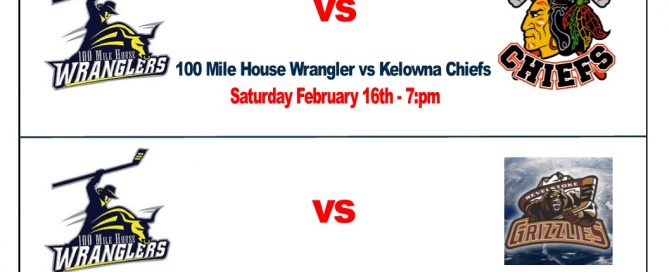 The 100 Mile House Wranglers have two home games this BC Family Day Weekend. Come out and cheer the boyz on