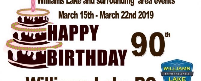 Williams Lake and surrounding area events March 15th - March 22nd 2019