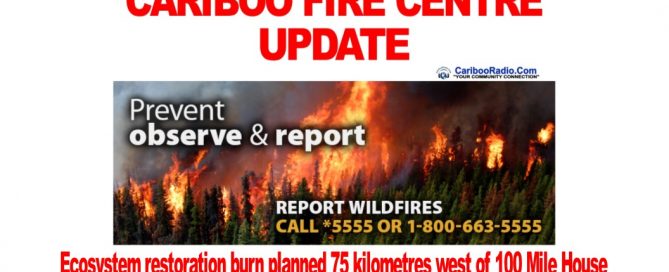 Smoke visible from pile burning near Nazko-Cariboo Fire Centre Update