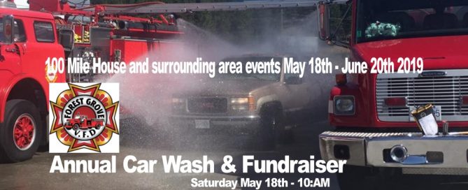 100 Mile House and surrounding area events May 18th - June 20th 2019