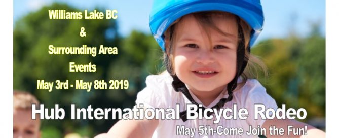 Williams Lake and surrounding area events for May 3rd to May 9th 2019