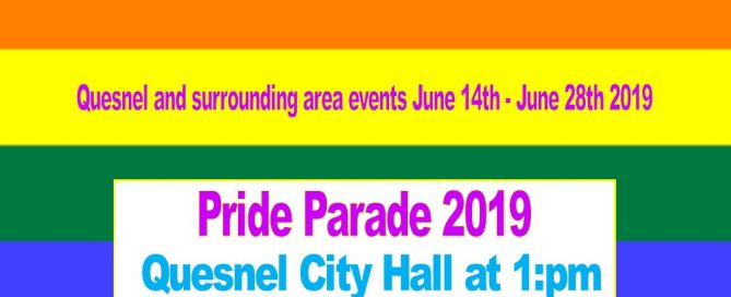 Quesnel and surrounding area events June 14th - June 28th 2019