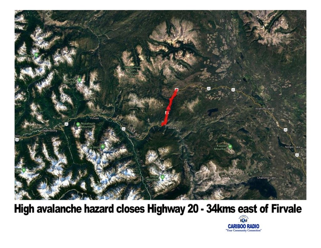 High avalanche hazard closes Highway 20 - 34kms east of Firvale