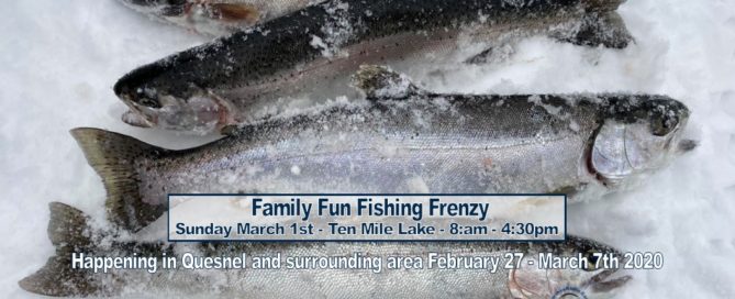 Happening in Quesnel and surrounding area February 27 - March 7th 2020