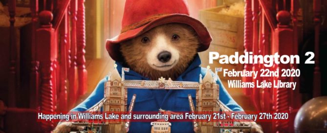 Happening in Williams Lake and surrounding area February 21st - February 27th 2020