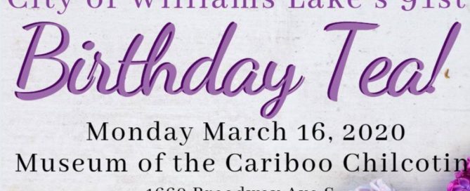 Happening in Williams Lake and surrounding area from March 13th - March 19th 2020