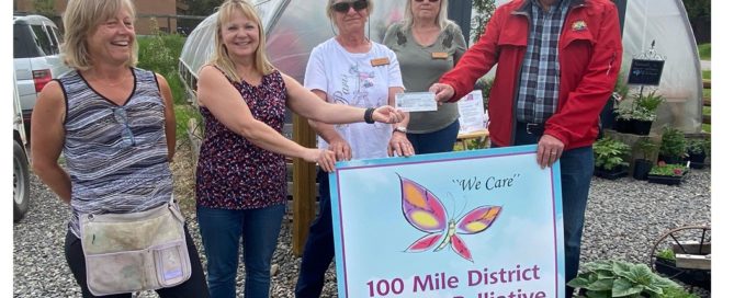 Even in difficult times the 100 Mile House community and businesses steps up to support Hospice