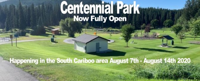 Happening in the South Cariboo area August 7th - August 14th 2020