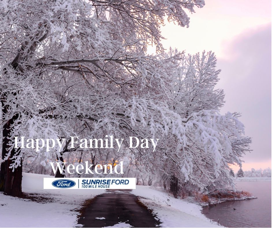 Happy Family Day Weekend from Sunrise Ford