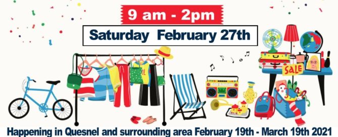 Happening in Quesnel and surrounding area February 19th - March 19th 2021