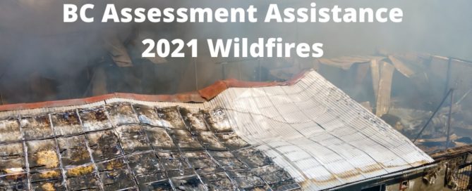 BC Assessment Assistance 2021 Wildfires